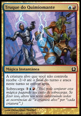 Truque do Quimiomante / Chemister's Trick - Magic: The Gathering - MoxLand